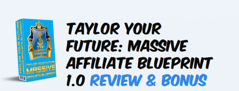 Massive affiliate blueprint 1.0 review and software