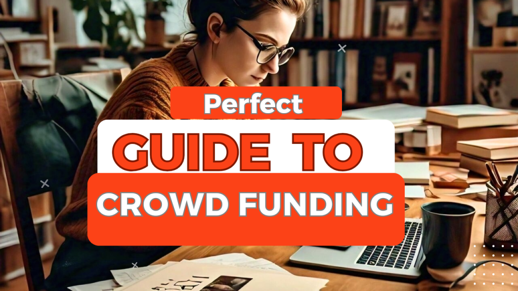 Crowdfunding Guide For Dummies